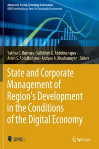 State and Corporate Management of Region’s Development in the Conditions of the Digital Economy