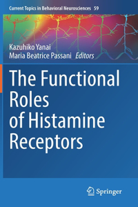 Functional Roles of Histamine Receptors
