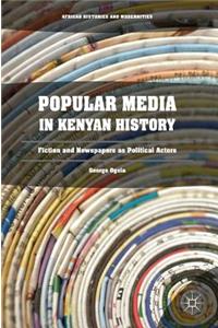 Popular Media in Kenyan History