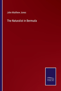 Naturalist in Bermuda