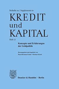 Konzepte Und Erfahrungen Der Geldpolitik