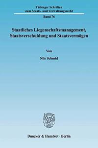 Staatliches Liegenschaftsmanagement, Staatsverschuldung Und Staatsvermogen