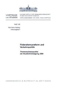 Foderalismusreform Und Verkehrspolitik