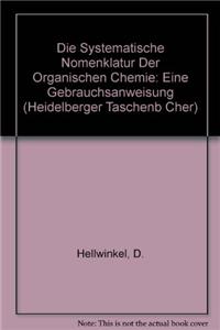 Die Systematische Nomenklatur Der Organischen Chemie