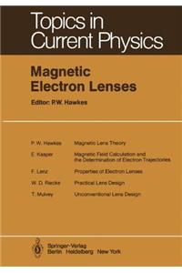 Magnetic Electron Lenses