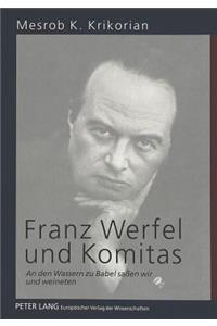 Franz Werfel Und Komitas