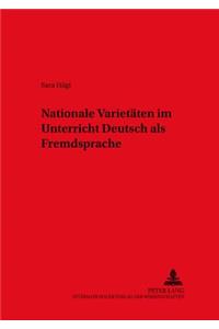 Nationale Varietaeten Im Unterricht Deutsch ALS Fremdsprache