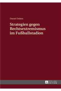 Strategien Gegen Rechtsextremismus Im Fußballstadion