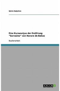 Eine Kurzanalyse Der Erzählung Sarrasine Von Honore de Balzac