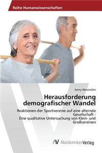 Herausforderung demografischer Wandel