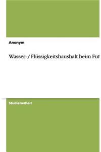 Wasser- / Flüssigkeitshaushalt Beim Fußball