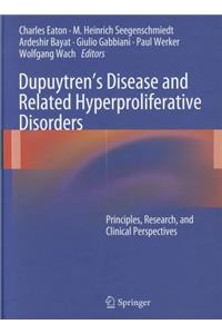 Dupuytren’s Disease and Related Hyperproliferative Disorders