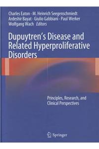 Dupuytren's Disease and Related Hyperproliferative Disorders