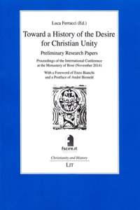 Toward a History of the Desire for Christian Unity, 14