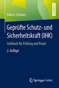 Geprufte Schutz- und Sicherheitskraft (IHK)