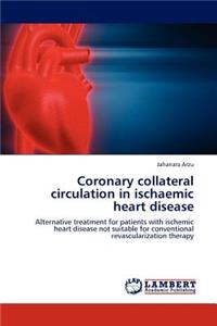 Coronary collateral circulation in ischaemic heart disease