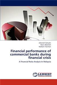 Financial Performance of Commercial Banks During Financial Crisis