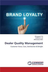 Dealer Quality Management