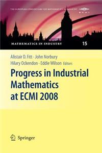 Progress in Industrial Mathematics at Ecmi 2008