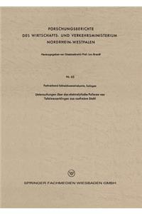 Untersuchungen Über Das Elektrolytische Polieren Von Tafelmesserklingen Aus Rostfreiem Stahl