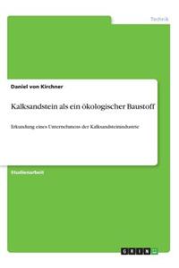 Kalksandstein als ein ökologischer Baustoff
