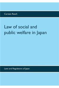 Law of social and public welfare in Japan