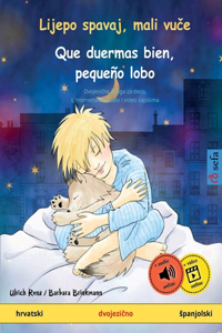 Lijepo spavaj, mali vuče - Que duermas bien, pequeño lobo (hrvatski - spanjolski)
