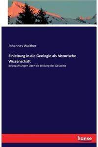 Einleitung in die Geologie als historische Wissenschaft