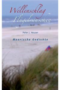 Wellenschlag - Flügelrauschen