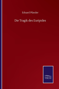 Tragik des Euripides