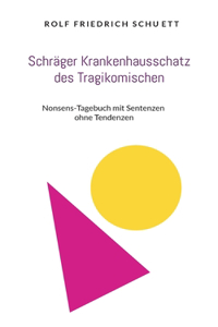 Schräger Krankenhausschatz des Tragikomischen