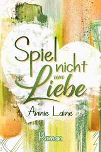 Spiel nicht um Liebe