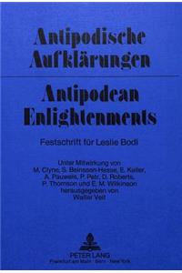 Antipodische Aufklaerungen - Antipodean Enlightenments