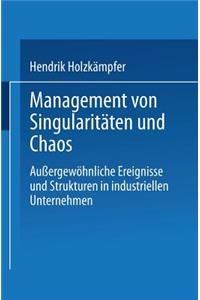 Management Von Singularitäten Und Chaos