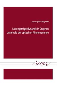 Ladungstragerdynamik in Graphen Unterhalb Der Optischen Phononenergie