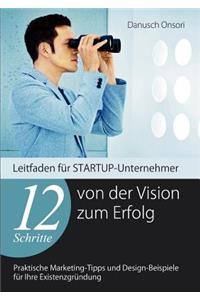 12 Schritte von der Vision zum Erfolg