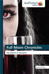 Full Moon Chronicles