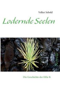 Lodernde Seelen