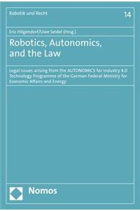 Robotics, Autonomics, and the Law