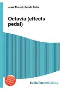 Octavia (Effects Pedal)