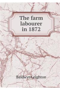 The Farm Labourer in 1872
