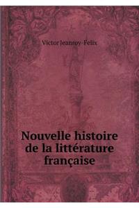 Nouvelle histoire de la littérature française