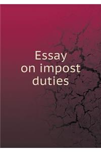 Essay on Impost Duties