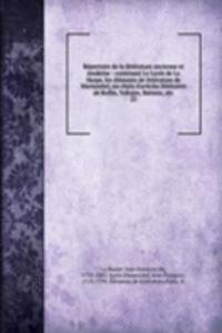 Repertoire de la litterature ancienne et moderne