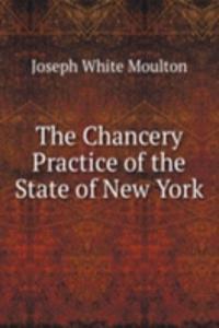 Chancery Practice of the State of New York