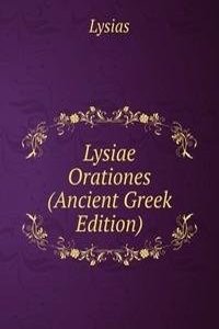 Lysiae Orationes (Ancient Greek Edition)