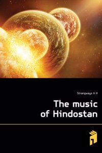 Music of hindostan.