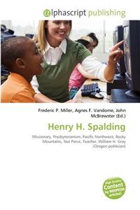 Henry H. Spalding