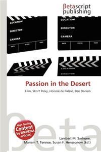 Passion in the Desert