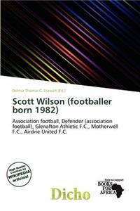Scott Wilson (Footballer Born 1982)